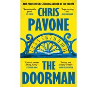 The Doorman : The brand new must-read thriller for 2025 from the New York Times bestseller, 'hard to put down and harder to forget.'