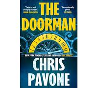 The Doorman : The unmissable new thriller from the New York Times bestselling author