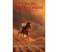 The Doors at Dusk and Dawn: A Shattered Sands Novella (The Song of the Shattered Sands Novellas)