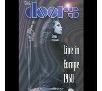 The Doors : Live In Europe 1968