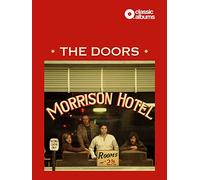 The Doors - Morrison Hotel (Classic Album)