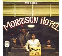 The Doors - Morrison Hotel [Expanded] [40th Anniversary Mixes]