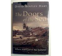 The Doors of the Sea: Where Was God in the Tsunami?