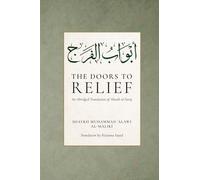 The Doors to Relief: An Abridged Translation of Abwab al-Faraj
