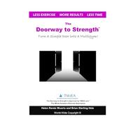 The Doorway to Strength: Turn a Door into a Strength-Building Multigym.