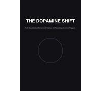 The Dopamine Shift: A 90-day guided behavioral tracker for resetting nicotine triggers.