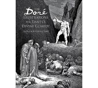 The Doré Illustrations for Dante's Divine Comedy