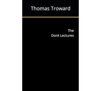 The Doré Lectures