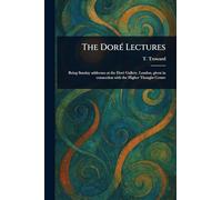 The Doré Lectures