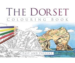 The Dorset Colouring Book: Past and Present