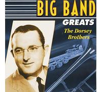 The Dorsey Brothers - Big Band Greats