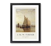The Dort Packet Boat By Joseph Mallord William Turner Exhibition Museum Painting Framed Wall Art Print, Ready to Hang Picture for Living Room Bedroom Home Office Décor, Black A4 (34 x 25 cm)