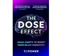The DOSE Effect
