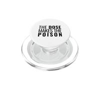 The Dose Makes The Poison | Toxicology, Toxicologist, PharmD PopSockets PopGrip for MagSafe