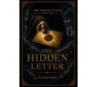 The Dossier 27 Files: The Hidden Letter
