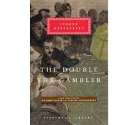 The Double and The Gambler (Everyman's Library) by Fyodor Dostoevsky (2005-09-01)