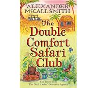 The Double Comfort Safari Club (No. 1 Ladies' Detective Agency)