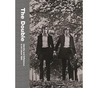 The Double: Identity and Difference in Art since 1900