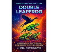 The Double Leapfrog Theory: The Black Swan of the AI Era