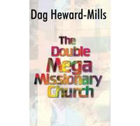 The Double Mega Missionary Church