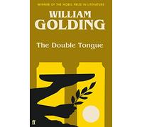 The Double Tongue: Introduced by Bettany Hughes (Main)