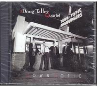 The Doug Talley Quartet - Town Topic (UK Import)