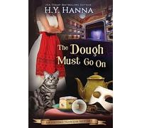The Dough Must Go On (LARGE PRINT): Oxford Tearoom Mysteries - Book 9