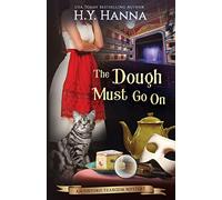 The Dough Must Go On: The Oxford Tearoom Mysteries - Book 9 (9)