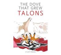 The Dove That Grew Talons