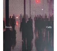Doves - Cally / Lean Into The Wind [VINYL]