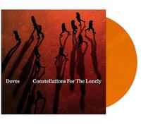 The Doves - Constellations For The Lonely - Limited Orange Colored Vinyl [Vinyl LP] [VINYL]