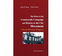 The Down to the Countryside Campaign and Return to the City Movement: A Social Movement Perspective