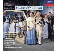 The D'Oyly Carte Opera Company - The World of Gilbert and Sullivan