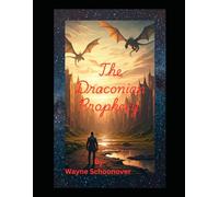 The Draconian Prophecy