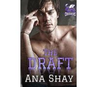The Draft: A Brother's Best Friend College Hockey Romance