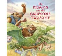 The Dragon and the Gruesome Twosome