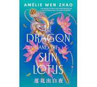 The Dragon and the Sun Lotus (The Three Realms, 2)