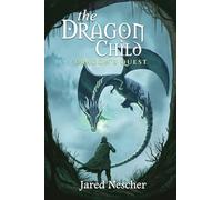 The Dragon Child: Dragon's Quest: 1