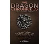 The Dragon Chronicles: 3 (The Future Chronicles)