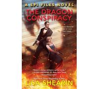 The Dragon Conspiracy: 2 (SPI Files Novel)