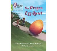 Marcus Wilkinson - The Dragon Egg Quest: Phase 4 Set 1 - Big Cat Phonics (Age 7+)