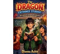 The Dragon Exchange Student