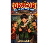 The Dragon Exchange Student