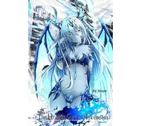 The Dragon Girl’s Ascension (Volume 1)