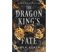 The Dragon King's Fate