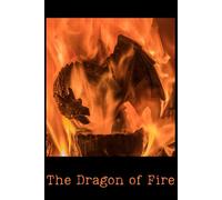 The Dragon Of Fire: Plain Notebook
