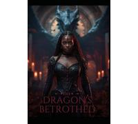 The Dragon’s Betrothed