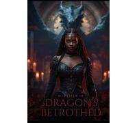 The Dragon’s Betrothed