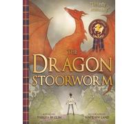 The Dragon Stoorworm: (Picture Kelpies: Traditional Scottish Tales)