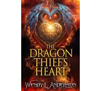 The Dragon Thief's Heart